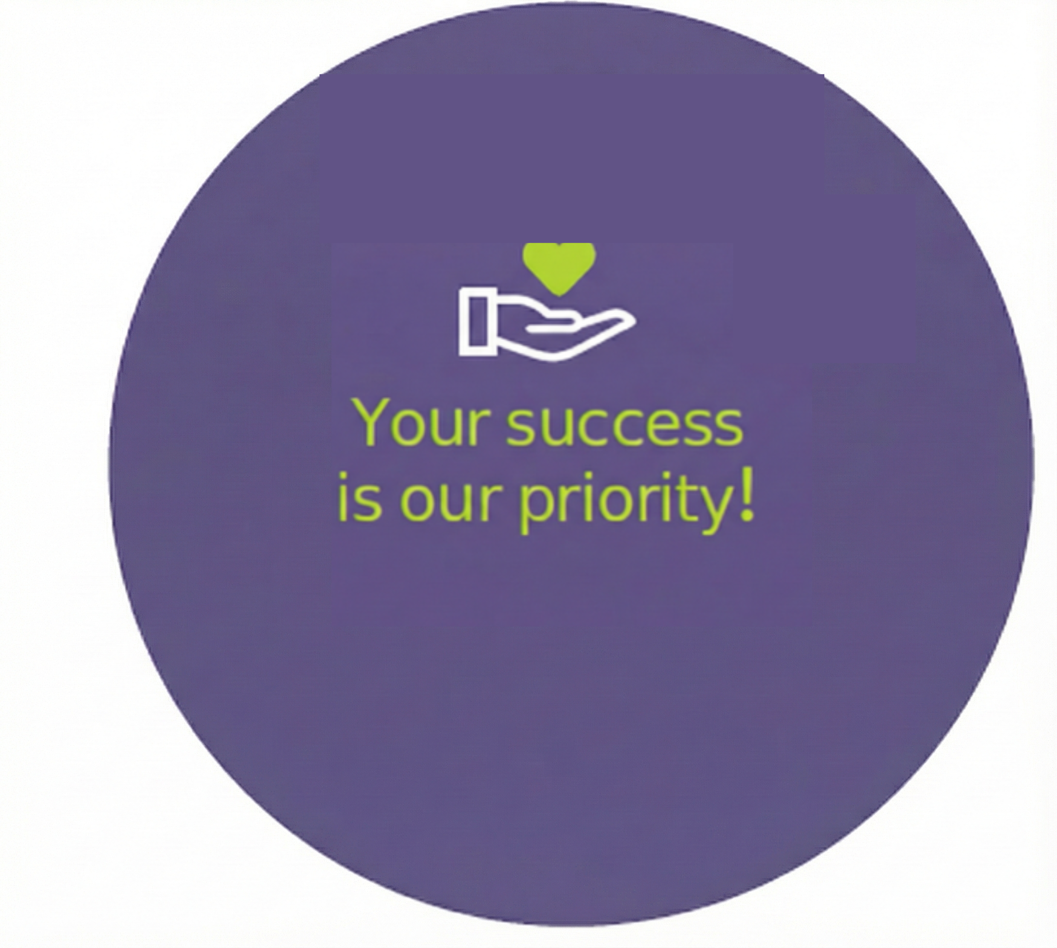 Your success is our priority!